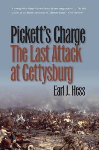 Pickett charge the - charge--the, last